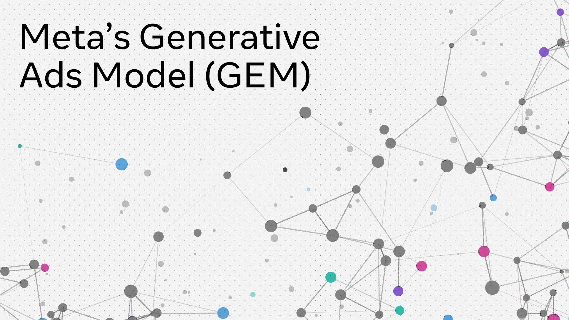 Meta's Generative Ads Model (Gem)